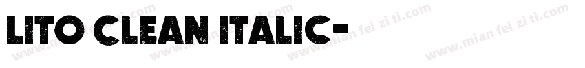 Lito Clean Italic字体转换